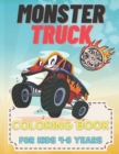 Image for monster truck coloring book for kids 4-8 years : Monsters trucks avtivity book for kids; coloring pages monster trucks and car; monster truck drawings to color