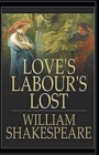 Image for Loves Labours Lost Illustrated