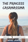 Image for The Princess Casamassima : A Novel (Neko Classics Edition)