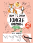 Image for How to draw the jungle animals