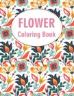 Image for Flower Coloring Book : Beginner Featuring Beautiful Flowers Designs Pages