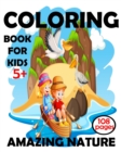 Image for Coloring Book For Kids 5+ Amazing Nature