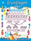 Image for Grundlagen der Mathematik fur Kinder lernen