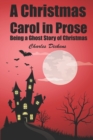 Image for A Christmas Carol in Prose; Being a Ghost Story of Christmas : with original illustrations