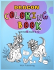 Image for Dragon Coloring Book For Kids Ages 9-12