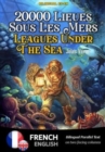 Image for Twenty Thousand Leagues Under The Sea - Vingt Mille Lieues Sous Les Mers - Bilingual FRENCH - ENGLISH