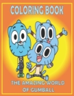 Image for Coloring Book THE AMAZING WORLD OF GUMBALL