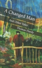 Image for A Changed Man : And Other Tales