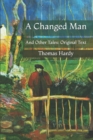 Image for A Changed Man : And Other Tales: Original Text