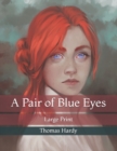 Image for A Pair of Blue Eyes : Large Print