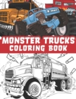 Image for Monster trucks coloring book : Mud bogging and Fun Coloring book with Large trucks, Off road trucks, 4 x 4, giant vehicle, SUV, Big American Trucks and More