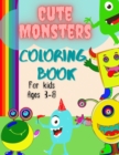 Image for Cute Monsters Coloring Book For Kids Ages 3-8