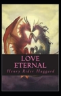 Image for Love Eternal Annotated