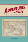 Image for Adventures in Acts : Studies of the Early Church