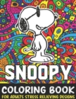 Image for Snoopy Coloring Book : Funny Snoopy Coloring book With +40 Images For Kids of all ages.Perfect Christmas Gift For Kids And Adults Who Love Snoopy.