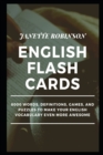 Image for English Flash Cards : 8000 Words, Definitions, Games, and Puzzles to Make your English Vocabulary even more Awesome