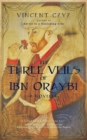 Image for The Three Veils of Ibn Oraybi