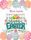 Image for Easter hard sudoku puzzles for adults : Extremely Hard puzzles for seniors and advanced players only.