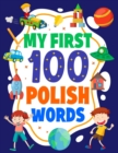 Image for My First 100 Polish Words