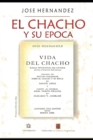Image for El Chacho Y Su Epoca : Con un estudio preliminar de Santos Lopez