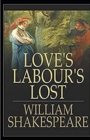 Image for Loves Labours Lost Illustrated