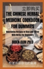 Image for The Chinese Herbal Medicine Cookbook for Dummies