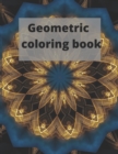 Image for Geometric coloring book : Creative Haven geometric Coloring Book