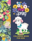 Image for Hello Spring Coloring book for kids : Re-ignite spring vibes and happiness by Raz McOvoo