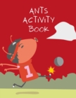 Image for Ants activity book : Brain Activities and Coloring book for Brain Health with Fun and Relaxing