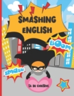 Image for Smashing English : A Teaching Assistant Handbook For TAs Who Feel Left Behind In English Lessons