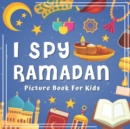 Image for I Spy Ramadan! Picture Book for Kids