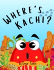 Image for Where&#39;s Kachi?