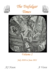 Image for The Trafalgar Times Volume 2
