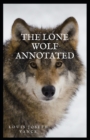 Image for The Lone Wolf Annotated
