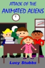 Image for Attack of the Animated Aliens