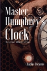 Image for Master Humphreys Clock : Charles dickens complete works Annatoted