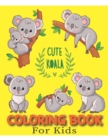 Image for Cute Koala Coloring Book For Kids