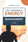 Image for Fifty -Two Weeks of Energy Management