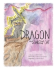 Image for Dragon the Scaredy Cat : A story about feeling anxious and calming down.