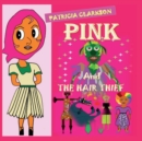 Image for Pink and the Hair Thief