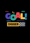 Image for Goal Digger : Everyday Goals!!