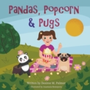 Image for Pandas, Popcorn, &amp; Pugs