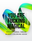 Image for You Are Fucking Magical