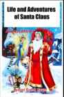 Image for Life and Adventures of Santa Claus Annotated