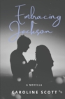Image for Embracing Jackson : A Novella