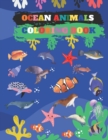 Image for Ocean Animals Coloring Book : Sea Creatures For Kids Aged 3-8