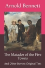 Image for The Matador of the Five Towns