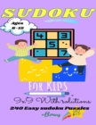 Image for Sudoku for kids 6-12 : 240 easy sudoku puzzles +BONUS (with solutions): Sudoku for kids and beginners 9x9-Spring Edition activities for early learning