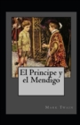 Image for El principe y el mendigo Anotado