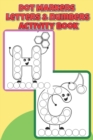 Image for Dot Markers letters &amp; numbers Activity Book